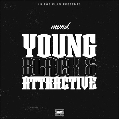 Young Black & Attractive - Single