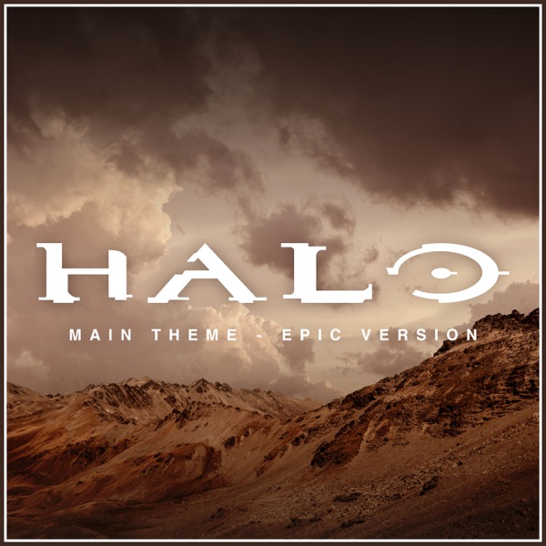 Halo - Main Theme (Epic Version)
