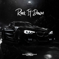 Rock It Down - Single - QUATTROTEQUE & Antzor