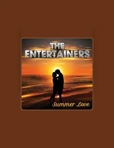 收听 The Entertainers、观看音乐视频、阅读小传、查看巡演日期等 ！