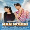 Bol Man Mohini (feat. Mahi Rawat & Akshay Nayal) - Single