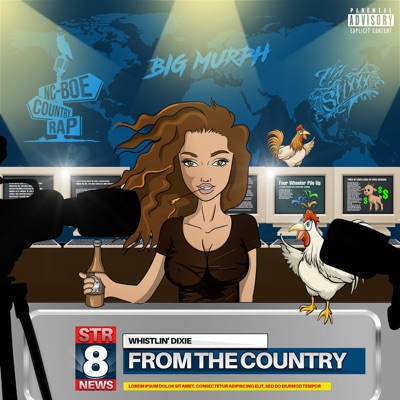 From the Country (feat. Big Murph, Joe Stixxx & Syni Stixxx) - Single