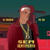 Sem Sentimento - Single