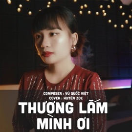 Thương Lắm Mình Ơi (ACOUSTIC - PIANO) Huyền Zoe