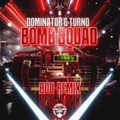 Bomb Squad (Bou Remix) artwork