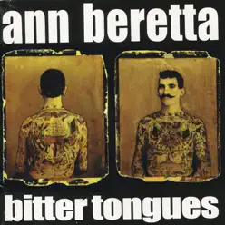 Bitter Tongues - Ann Beretta