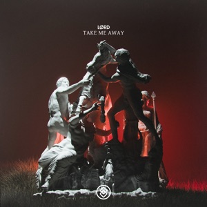 Take Me Away - Single