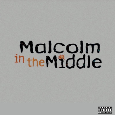 Malcolm In the Middle - Single