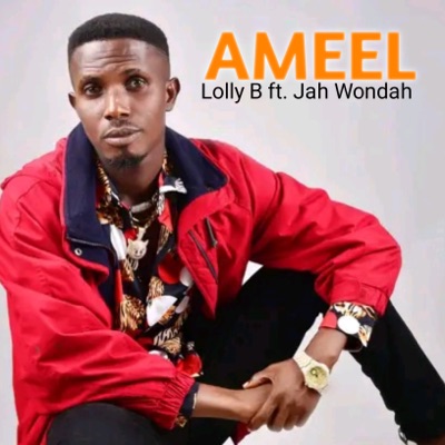 Ameel (feat. Jah wondah) - Single