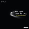 The Open Door to Jazz