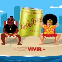 Wa' Vivir - Single - Kola Loka
