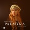 Palmyra - Andrea Krux lyrics
