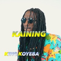 Kaining - Single - King Koyeba