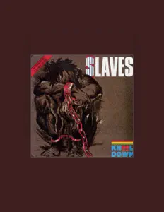 收听 Slaves、观看音乐视频、阅读小传、查看巡演日期等 ！