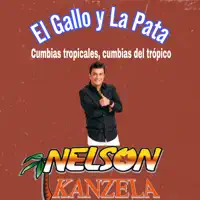 El Gallo y la Pata — Nelson Kanzela