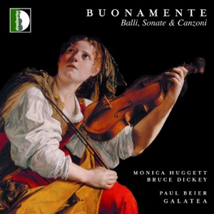 Buonamente: Balli, sonate & canzoni