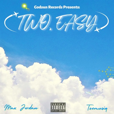 Two, Easy - Single