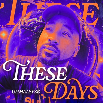 These days (feat. Jurell) - Single