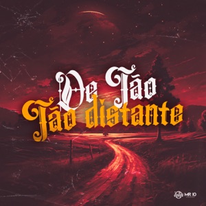 De Tão Tão Distante (feat. Vs Prod)