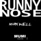 Runny Nose artwork