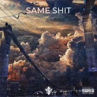 Same Shit (feat. Shak Stzy) - Single - Playboi SHVA