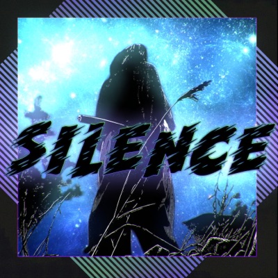 Silence