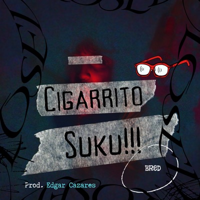 Cigarrito Suku - Single