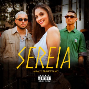 Sereia (feat. travoltamc)