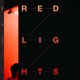 Red Lights Single