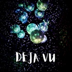 Deja Vu - Single