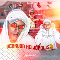Mega Derruba Heliopolis 2 (feat. MC Gedai & MC GW) - Single - DJ DZS & DJ MAVICC