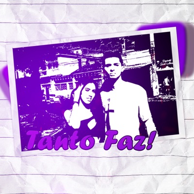 Tanto Faz (feat. Iory Mc & KAT) - Single