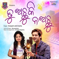 Tu Achu Ki Na Achu - Single - Swayam Padhi & Arpita Choudhary
