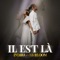 Il est Là (feat. Ks Bloom) - Indira lyrics
