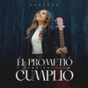 Él Prometió Y También Cumplió - EP