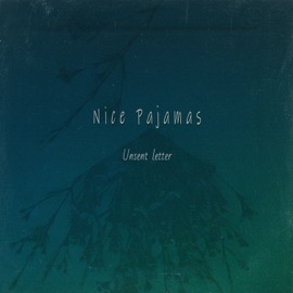 Unsent Letter Nice Pajamas