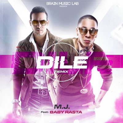 Dile (Remix) [feat. Baby Rasta] - Single