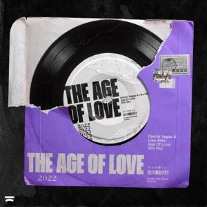 Age of Love (2022 Remix)