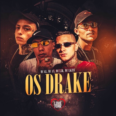 Os Drake (feat. Mc L3k) - Single