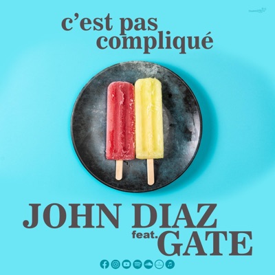 C'est pas compliqué (feat. Gate) - Single