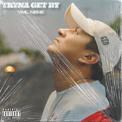 Tryna Get By (feat. Ago) - Single