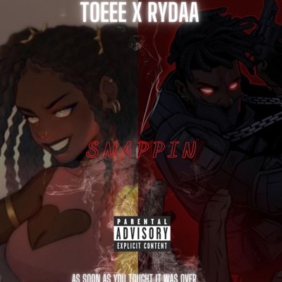 SNAPPIN (feat. Bbrydaa) - Single