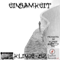 Einsamkeit (Explicit Version) - Single - Klinge52
