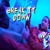 Break It Down - Single