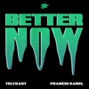 Telykast - Better Now