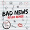 Bad News - Kylee Renee lyrics
