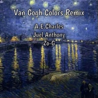 Van Gogh Colors (Remix) - Single - A.E.Charles, Juel Anthony & Zo-G