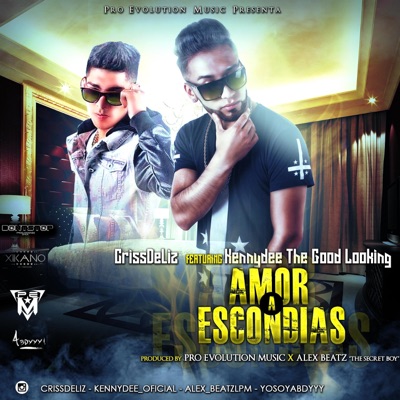 Amor A Escondidas (feat. KennyDee TGL) [Radio Edit] - Single