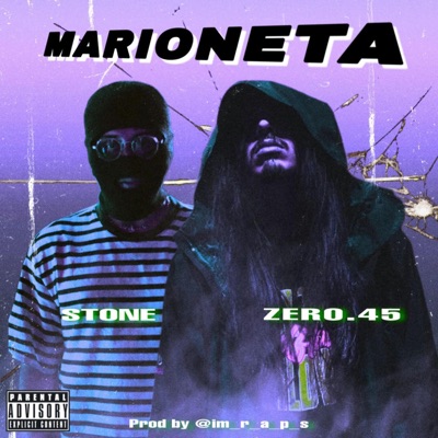 Marioneta (feat. Zero .45) - Single