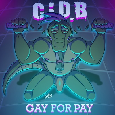 Gay For Pay - Single